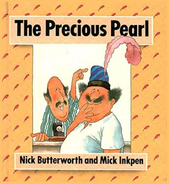 precious pearl 1st edition nick butterworth 0880701455, 978-0880701457
