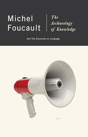 the archaeology of knowledge and the discourse on language 1st edition michel foucault 0394711068,
