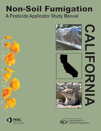 non soil fumigation a pesticide applicator study guide 1st edition steve tomasko 1627112286, 978-1627112284