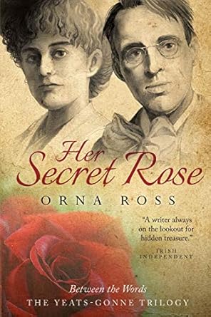 her secret rose 1st edition orna ross 1909888222, 978-1909888227