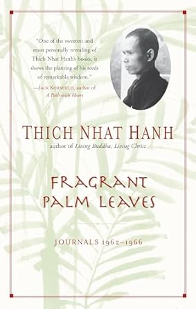 fragrant palm leaves journals 1962 1966 1st edition thich nhat hanh 157322796x, 978-1573227964