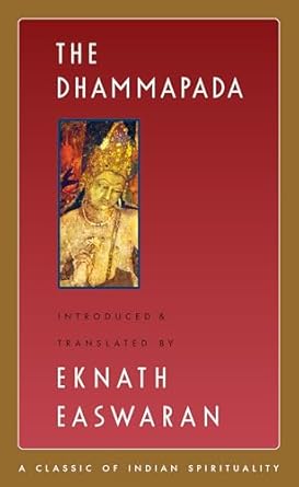 the dhammapada 1st edition eknath easwaran 1586380206, 978-1586380205