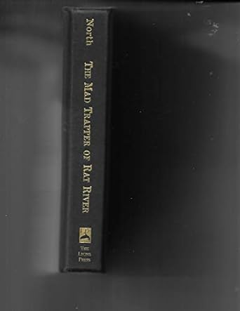 the mad trapper of rat river 1st edition dick north 1592281176, 978-1592281176