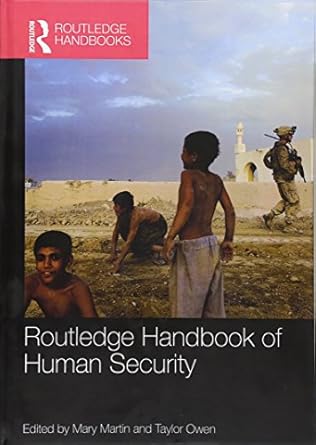 routledge handbook of human security 1st edition mary martin ,taylor owen 0415581281, 978-0415581288