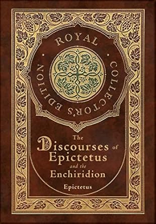 the discourses of epictetus and the enchiridion 1st edition epictetus 1774378531, 978-1774378533