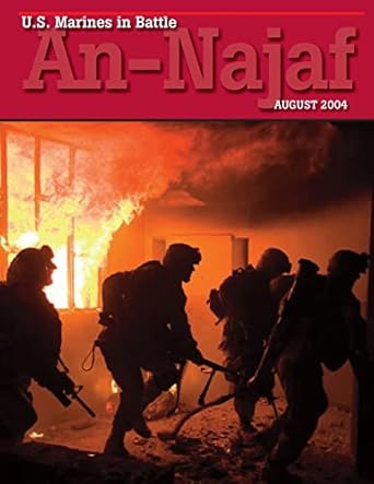 u s marines in battle an najaf august 2004 1st edition francis f kozlowski 1475058519, 978-1475058512