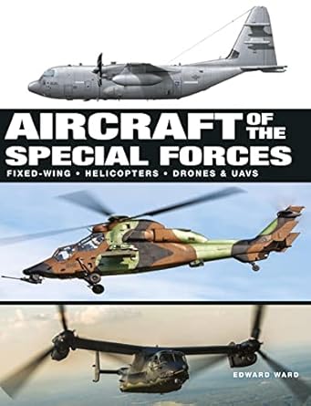 aircraft of the special forces 1st edition edward ward 1838862994, 978-1838862992