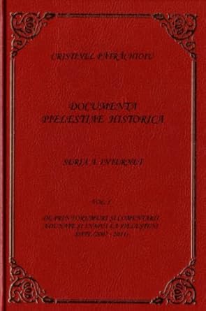 documenta pielestiae historica seria a internet vol i de prin forumuri si comentarii adunate si inapoi la