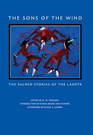 the sons of the wind the sacred stories of the lakota 1st edition d m dooling 0806132248, 978-0806132242