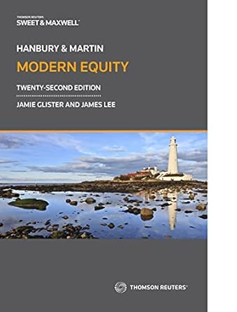 hanbury and martin modern equity 1st edition jamie glister ,james lee 0414089545, 978-0414089549