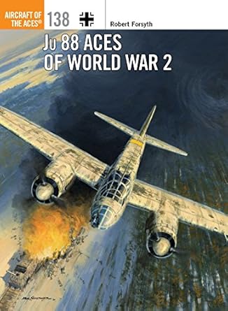 ju 88 aces of world war 2 1st edition robert forsyth ,jim laurier 1472829212, 978-1472829214
