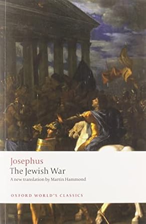 the jewish war 1st edition josephus ,martin hammond ,martin goodman 0199646023, 978-0199646029