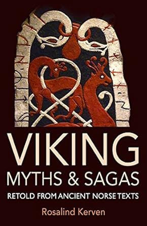 viking myths and sagas 1st edition rosalind kerven 0953745473, 978-0953745470