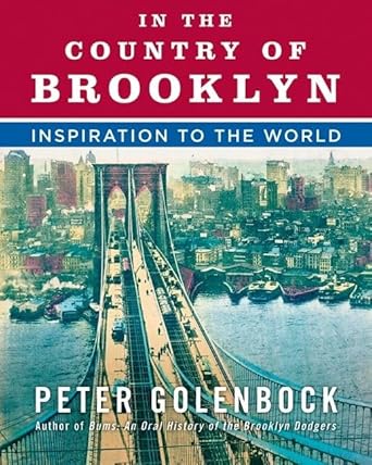 in the country of brooklyn inspiration to the world 1st edition peter golenbock 0061253812, 978-0061253812