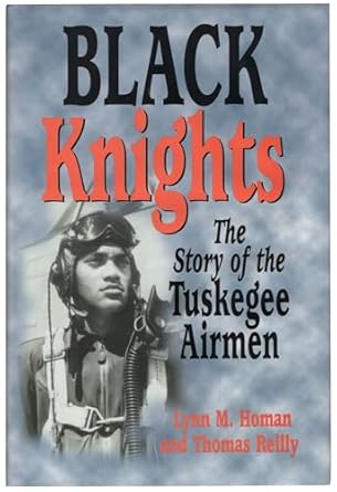 black knights 1st edition lynn homan ,thomas reilly 1565548280, 978-1565548282