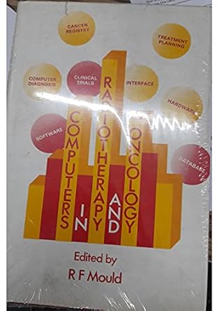 computers in radiotherapy and oncology european association of radiology workshop geneva march 1984 1st