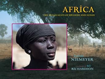 africa the holocausts of rwanda and sudan 1st edition lucian niemeyer ,bill richardson 0826338658,