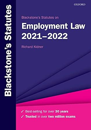 blackstones statutes on employment law 2021 2022 1st edition richard kidner 0192898434, 978-0192898432