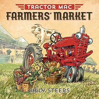 tractor mac farmers market 1st edition billy steers 0374301077, 978-0374301071