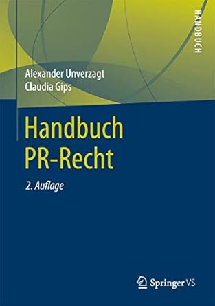 handbuch pr recht 1st edition alexander unverzagt ,claudia gips 365817899x, 978-3658178994