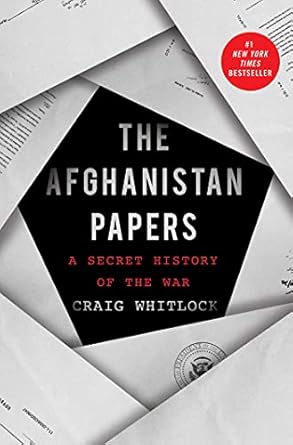 the afghanistan papers a secret history of the war 1st edition craig whitlock ,the washington post