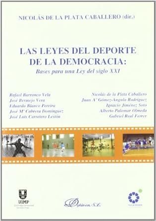 la ley del deporte en la democracia bases para un 1st edition rafael barranco vela 8497720075, 978-8497720076