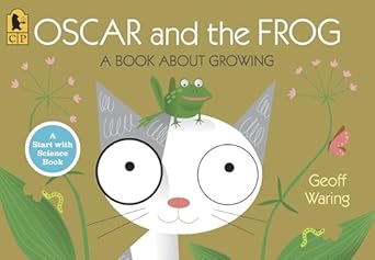 oscar and the frog a book about growing 1st edition geoff waring 0763640301, 978-0763640309