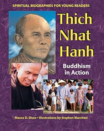 thich nhat hanh buddhism in action 1st edition maura d shaw ,stephen marchesi 189336187x, 978-1893361874