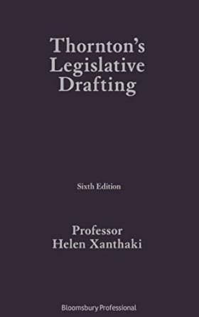 thorntons legislative drafting 1st edition helen xanthaki 1526518910, 978-1526518910