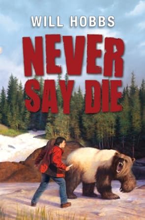 never say die 1st edition will hobbs 0061708801, 978-0061708800
