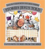 stories jesus told omnibus ed 1st edition nick butterworth ,mick inkpen 0551030720, 978-0551030725