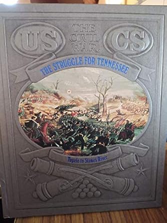 the struggle for tennessee 1st edition jr time life books ed street, james ,color b w 0809447614,