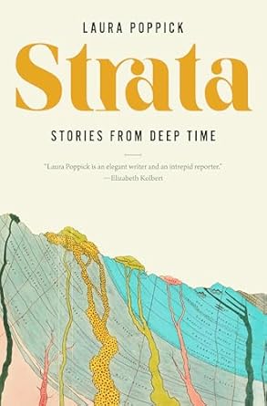 strata stories from deep time 1st edition laura poppick 1324021608, 978-1324021605