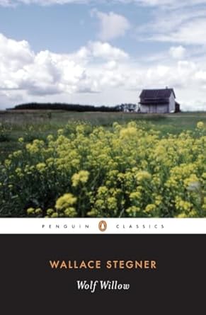 wolf willow a history a story and a memory of the last plains frontier 1st edition wallace stegner ,page