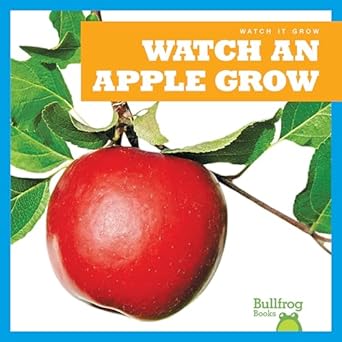 watch an apple grow 1st edition kirsten chang 1641282681, 978-1641282680