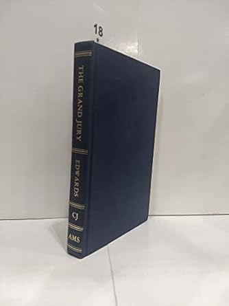 grand jury 1st edition jr edwards, george j 040409113x, 978-0404091132