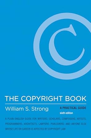 the copyright book a practical guide 1st edition partner william s strong 0262027399, 978-0262027397