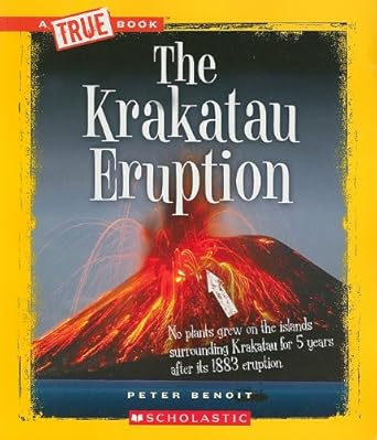 the krakatau eruption 1st edition peter benoit 0531289974, 978-0531289976