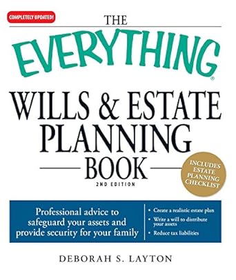 the everything wills and estate planning book professional advice to safeguard your assests and provide