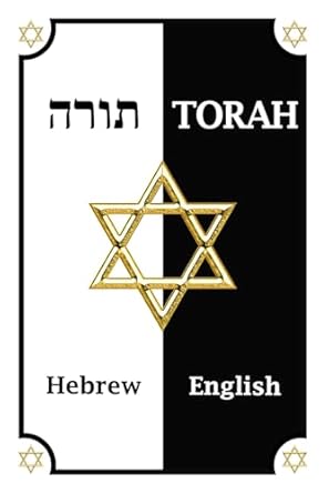 torah in english and hebrew the five books of moses hebrew torah with english translation includes genesis