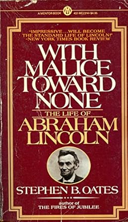 with malice toward none 1st edition stephen b oates 0451623142, 978-0451623140