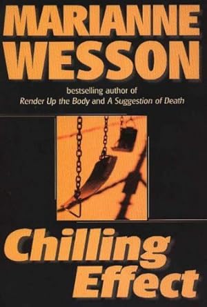 chilling effect a lucinda hayes mystery 1st edition marianne wesson 0870818244, 978-0870818240