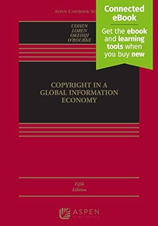 copyright in a global information economy connected ebook 1st edition julie e cohen ,lydia pallas loren ,ruth