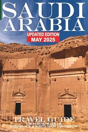 saudi arabia travel guide 1st edition ibn al hamra 106822682x, 978-1068226823