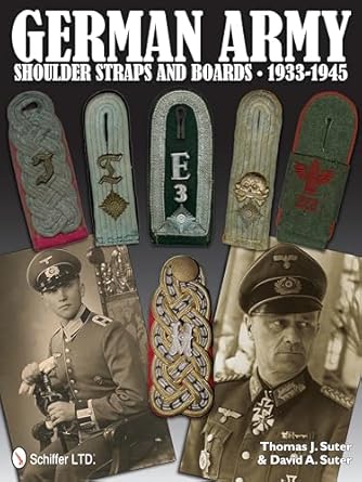 german army shoulder boards and straps 1933 1945 1st edition thomas j suter 0764340379, 978-0764340376