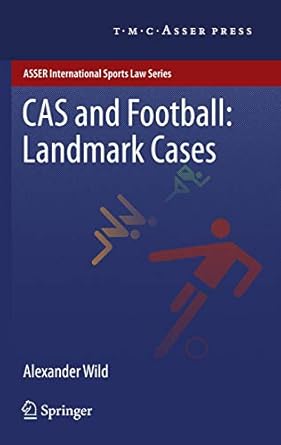 cas and football landmark cases 1st edition alexander wild 9067048070, 978-9067048071