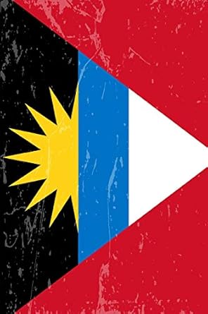 antigua and barbuda flag journal blank lined notebook to write in 1st edition country flag journals