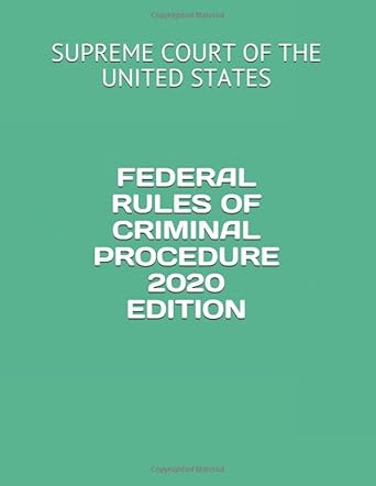 federal rules of criminal procedure 1st edition supreme court of the united states ,liberty legal publishing