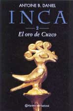 inca 2 el oro de cuzco 1st edition antoine b daniel ,manuel serrat 8408042505, 978-8408042501