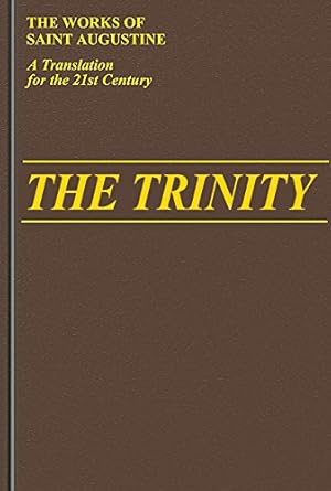 trinity 1st edition saint augustine ,john e rotelle 0911782893, 978-0911782899